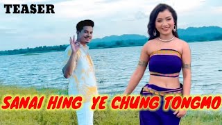 Sanai hing ye chung tongmo  kakuma amp mithun official kaubru music video 2024  teaser [upl. by Ennoryt]