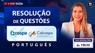 LIVE 218  CESPECEBRASPE  RESOLUÇÃO DE QUESTÕES  PORTUGUÊS [upl. by Jaworski]