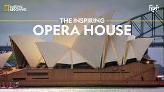 The Inspiring Opera House  Engineering Connections  हिन्दी  Full  Episode  S2  E1  Nat Geo [upl. by Burdelle486]