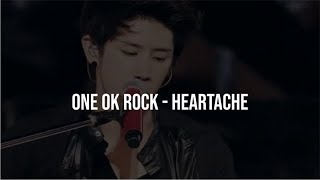 Lirik lagu One Ok Rock  Heartache terjemahan Indonesia [upl. by Pedrick]