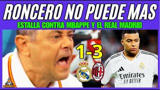 RONCERO ESTALLA CONTRA MBAPPE Y EL REAL MADRID [upl. by Eninaj]