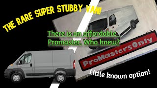 Somewhat rare Promaster option for those on a budget Ram Promaster 118quot wheelbase STUBBY VAN [upl. by Frasquito]