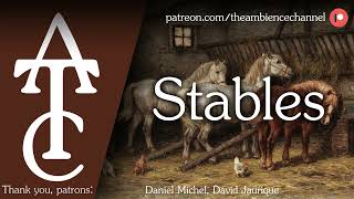 RPG  DampD Ambience  Stables horses neighing hooves horses breathing [upl. by Enaed545]