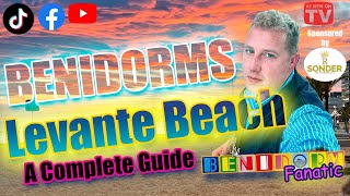 Benidorm Levante Beach Full guided tour [upl. by Lissi]