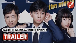 999 Criminal Lawyer The Movie 2021 999 刑事専門弁護士 THE MOVIE  Movie Trailer  Far East Films [upl. by Ferris]