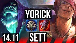 YORICK vs SETT TOP  39k DMG Rank 12 Yorick  KR Master  1411 [upl. by Naimed876]