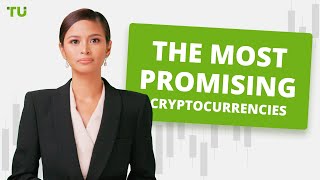 The Most Promising Cryptocurrencies  Cryptocurrencies for Investment [upl. by Garland]