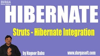 Struts  Hibernate Integration by Nagoor Babu [upl. by Theone]