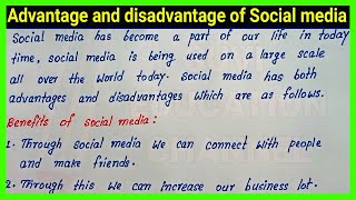 Advantage and disadvantage of Social media English essay writing  Write Social media English essay [upl. by Dru]