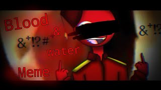 bloodwater Meme countryhumans  Turkey Azerbaijan Türkiye Azerbaycan [upl. by Dewhurst]