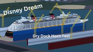 Disney Dream dry dock horn test CLS ANE [upl. by Kean]