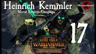 Total War Warhammer 2 Mortal Empires  Heinrich Kemmler 17 [upl. by Arrej167]