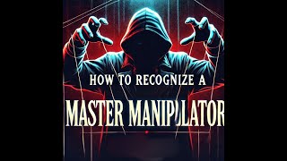 Master Manipulators How to recognize them npd narcissism gaslighting [upl. by Narba405]