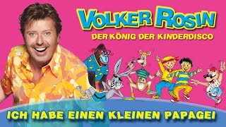 Volker Rosin  Ich habe einen kleinen Papagei  Kinderlieder [upl. by Faux]