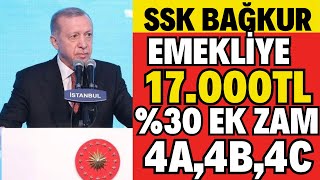 SSK BAĞKUR EMEKLİ 0 EK ZAM 4A4B4C MAAŞLARINA YENİ 17000TL MAAŞ TABLOSU EK ZAMLI MAAŞLARI [upl. by Thrasher]