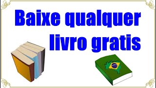 Como Baixar livros [upl. by Lindsy]