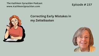 Correcting Early Mistakes in my Zettelkasten [upl. by Jennings]