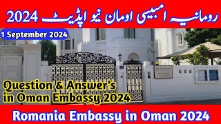 Romania Visa Update 2024  Romania Embassy New Update  Romania Embassy Oman Update [upl. by Cyrilla503]