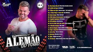 Alemão Do Forró 2024 CD COMPLETO [upl. by Bonita426]