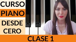 CÓMO APRENDER A TOCAR EL PIANO DESDE CERO  Clase 1  CLASES DE PIANO GRATIS PARA PRINCIPIANTES [upl. by Enihpesoj]