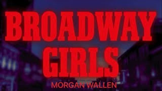 Broadway Girls Morgan Wallen Only BASS BOOSTED [upl. by Katt]