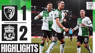 HIGHLIGHTS Gakpo goal amp Nunez STUNNER in Carabao Cup  Bournemouth 12 Liverpool [upl. by Dygal487]