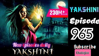 Yakshini Episode 965Palak Pahuchi Kale Saye Ke Thikane Par  Pocketfm premium [upl. by Farrel428]