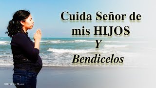 Protege a tus Hijos con esta Oración de Bendición [upl. by Harelda170]