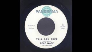 Deke Wade  Tall Oak Tree  Rockabilly 45 [upl. by Terris]