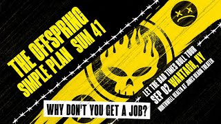 The Offspring  quotWhy Dont You Get A Jobquot ft Deryck Sum 41 and Pierre Simple Plan [upl. by Pokorny]