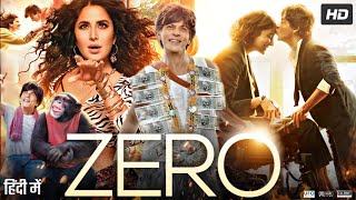 Zero Full Movie HDShah Rukh KhanAnushka SharmaKatrina Kaif1080p HD Facts amp Reveiw [upl. by Rapsac]