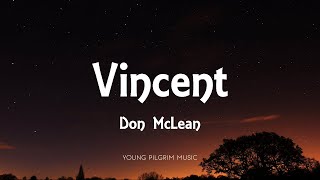 Don McLean  Vincent Lyrics [upl. by Sinne565]