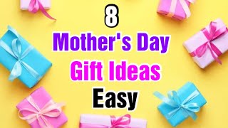 8 Amazing DIY Mothers Day Gift Ideas  Happy Mothers Day Crafts  Mothers Day Gifts 2023 [upl. by Adnawt]