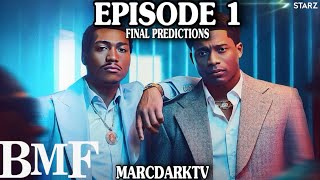 BMF SEASON 3 EPISODE 1 FINAL PREDICTIONS [upl. by Ecal]