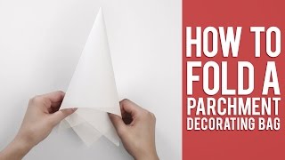 Learn How to Fold a Parchment Bag for Piping [upl. by Nikaniki72]