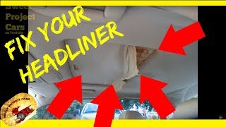 HOW To Repair a SAGGING HEADLINERDO IT YOURSELF [upl. by Fe]