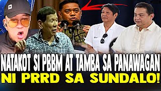 BANAT BY NATAKOT NA SI MARCOS JR AT TAMBA SA PANAWAGAN NI PRRD SA SUNDALO [upl. by Pascal]