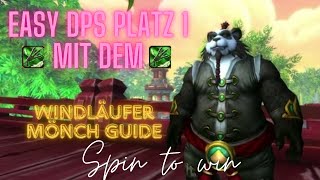 Windläufer Mönch Guide The War Within Season 1 Windwalker Monk Guide [upl. by Virgina798]