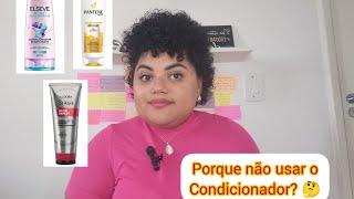 Porque não usar o Condicionador 🤔 cabelo [upl. by Lennie]