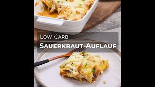 SauerkrautAuflauf 🤩🧡 LowCarb Rezept [upl. by Manthei]