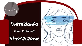 Świtezianka Adam Mickiewicz streszczenie [upl. by Ennyleuqcaj]