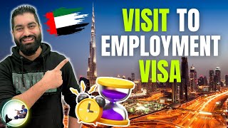 ⏰Visit Visa to Employment Visa Processing Time In Dubai 2024 🇦🇪 [upl. by Erdnassac]