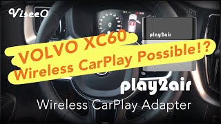 Upgrade Volvo to Wireless CarPlay Instantly ViseeO Play2Air Wireless CarPlay AdaptorVolvo XC60 [upl. by Ainesell]