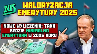 ⚡️Waloryzacja emerytury  nowe wyliczenia zysku na rękę Taka będzie minimalna emerytura w 2025 roku [upl. by Ettener]