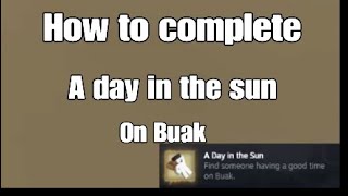 NEW A Day In The Sun Achievement On Buak Unturned quest guide [upl. by Asir]