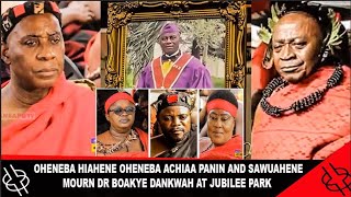 OHENEBA HIAHENE OHENEBA ACHIAA PANIN AND SAWUAHENE MOURN DR BOAKYE DANKWAH AT JUBILEE PARK [upl. by Gilberte]