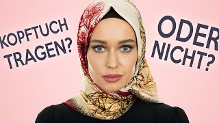 5 Gründe warum Muslimas WIRKLICH Kopftuch tragen oder auch nicht [upl. by Iarahs]