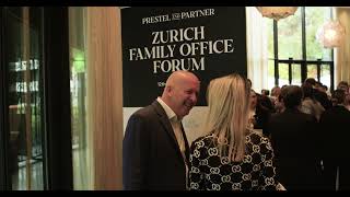 Highlights of the 12th Zurich Prestel amp Partner Family Office Forum at the Dolder Grand [upl. by Zeitler706]