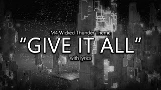 quotGive It Allquot Wicked Thunder Theme with Lyrics  Final Fantasy XIV Dawntrail [upl. by Okim]