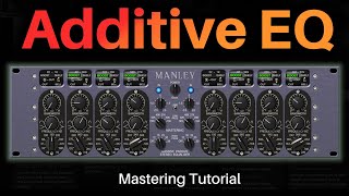 Mastering  Additive EQ  Musical EQ Full Workflow [upl. by Llenal94]